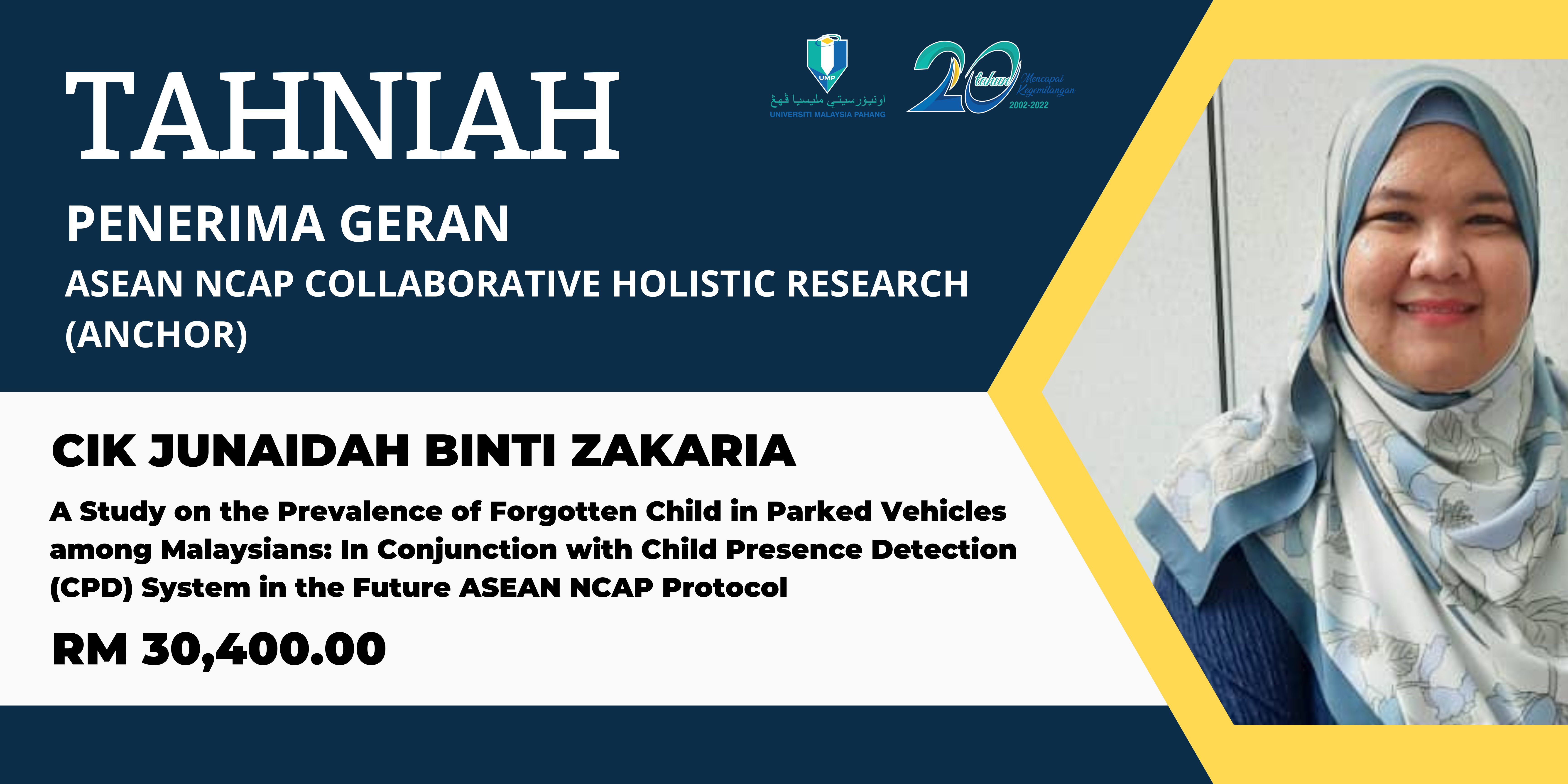 INTERNATIONAL GRANT: ASEAN NCAP Collaborative Holistic Research (ANCHOR) 